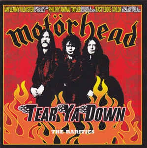 MOTORHEAD - Tear Ya Down: The Rarities