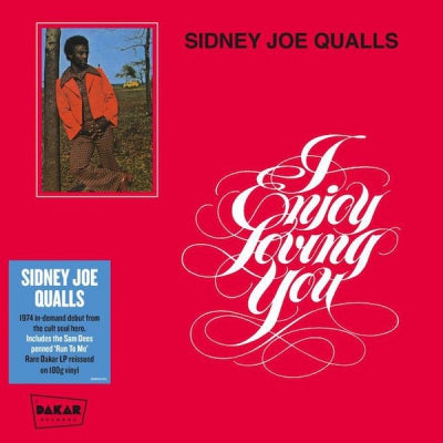 SIDNEY JOE QUALLS - I Enjoy Loving You