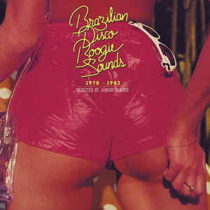 VARIOUS ARTISTS - Brazilian Disco Boogie Sounds