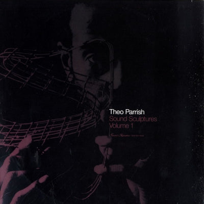THEO PARRISH - Sound Sculptures Volume 1