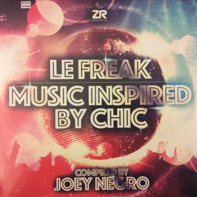 VARIOUS - Joey Negro Le Freak (Music Inspired By Chic)