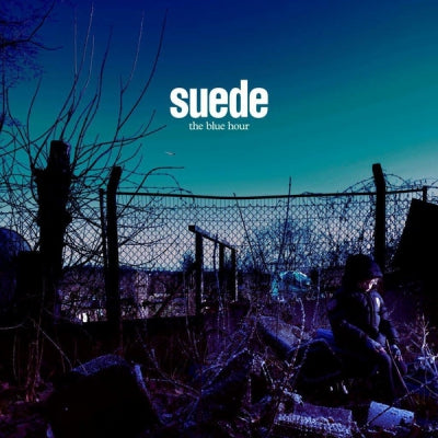 SUEDE - The Blue Hour