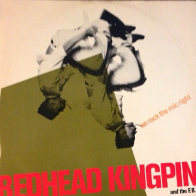 REDHEAD KINGPIN AND THE FBI - We Rock The Mic Right