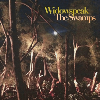 WIDOWSPEAK - The Swamps
