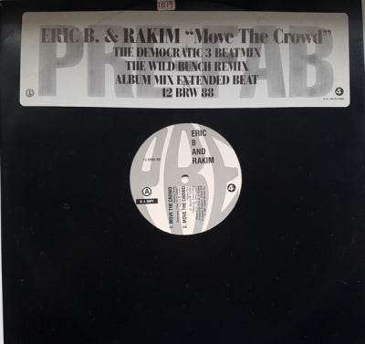 ERIC B. & RAKIM - Move The Crowd