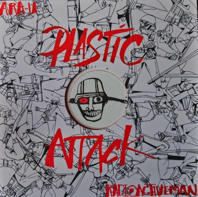 ARA -U / RADIOACTIVE MAN - Plastic Attack