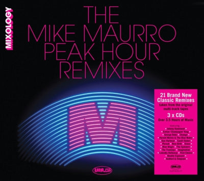 MIKE MAURRO - The Mike Maurro Peak Hour Remixes