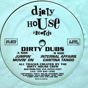 DIRTY HOUSE CREW - Dirty Dubs