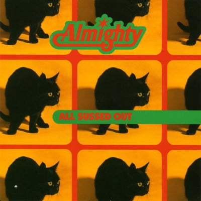 ALMIGHTY - All Sussed Out