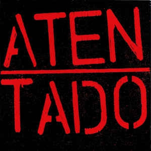 ATENTADO - Todo Está Oscuro EP