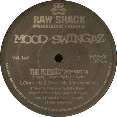 MOOD SWINGAZ - The Blessin' (Boom Bodya Da) / No Simulator