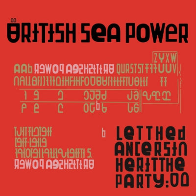 BRITISH SEA POWER - Let The Dancers Inherit The Party