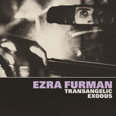 EZRA FURMAN - Transangelic Exodus