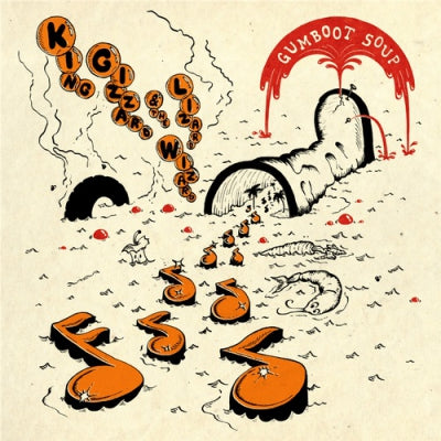 KING GIZZARD AND THE LIZARD WIZARD - Gumboot Soup