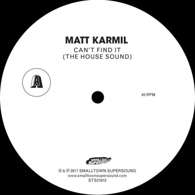 MATT KARMIL - Can't Find It (The House Sound) / Morals (Bjørn Torske Disco Mix)