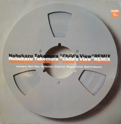 NOBUKAZU TAKEMURA - Child's View Remix