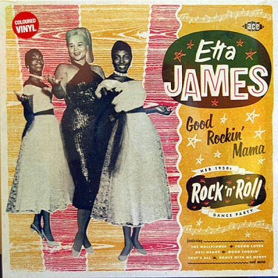 ETTA JAMES - Good Rockin' Mama