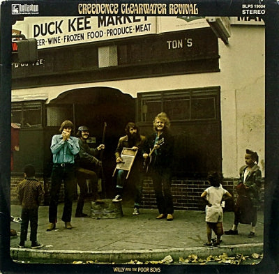 CREEDENCE CLEARWATER REVIVAL - Willy And The Poor Boys