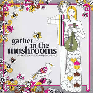 VARIOUS - Gather In The Mushrooms