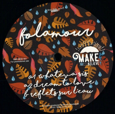 FOLAMOUR - Make Believe Disco (Number One)