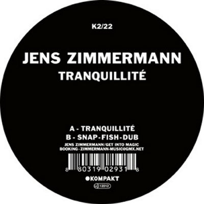 JENS ZIMMERMANN - Tranquillité / Snap-Fish-Dub
