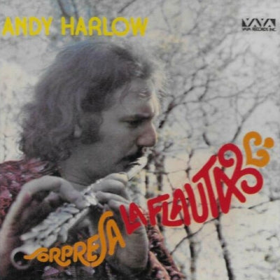 ANDY HARLOW - Sorpresa La Flauta