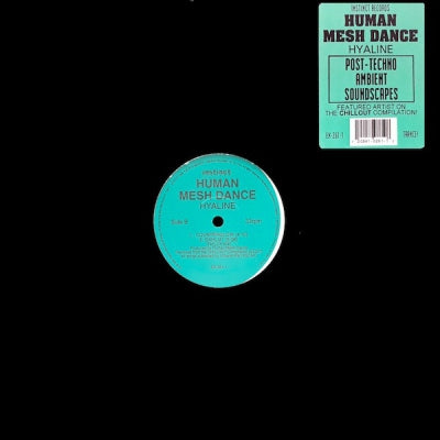 HUMAN MESH DANCE - Hyaline