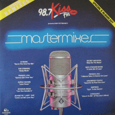 VARIOUS - 98.7 Kiss FM Presents Shep Pettibone's Mastermixes (Special R.E.M.I.X.E.S.)
