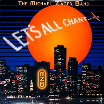 MICHAEL ZAGER BAND - Let's All Chant