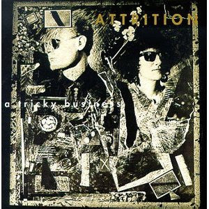 ATTRITION - A Tricky Business