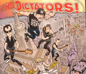 THE DICTATORS - ¡Viva Dictators!