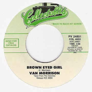 VAN MORRISON  - Brown Eyed Girl