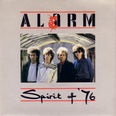 THE ALARM - Spirit Of '76