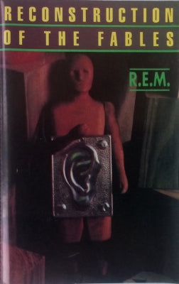 R.E.M. - Fables Of The Reconstruction / Reconstruction Of The Fables