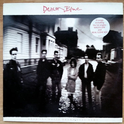DEACON BLUE - When The World Knows Your Name