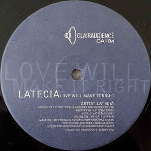 LATECIA - Love Will Make It Right