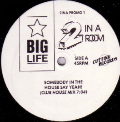 2 IN A ROOM - Somebody In The House Say Yeah!
