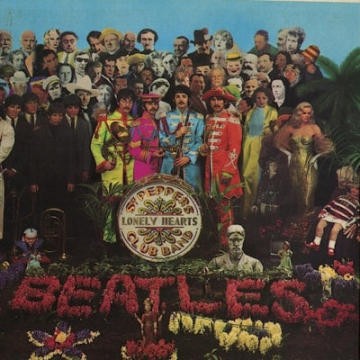 THE BEATLES - Sgt. Pepper's Lonely Hearts Club Band