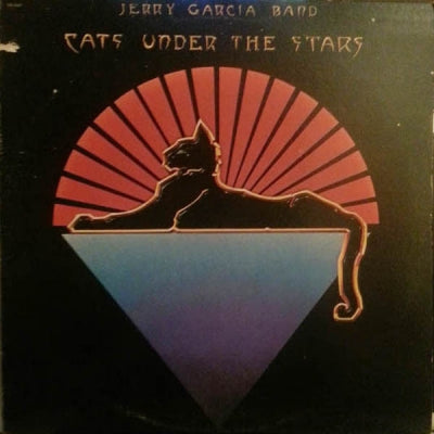 THE JERRY GARCIA BAND - Cats Under The Stars