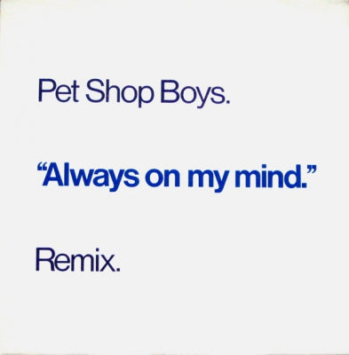 PET SHOP BOYS - Always On My Mind (Remix)