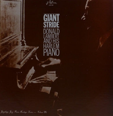 DONALD LAMBERT - Giant Stride - Donald Lambert And His Harlem Piano