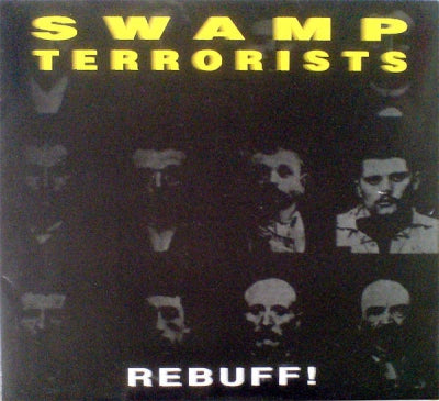 SWAMP TERRORISTS - Rebuff!