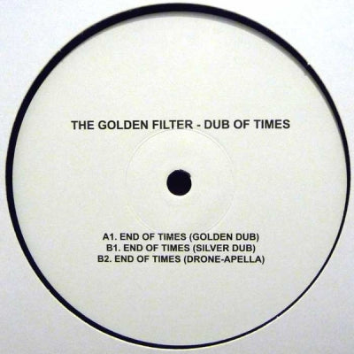 THE GOLDEN FILTER - Dub Of Times