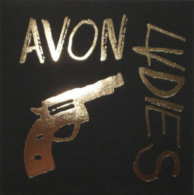 AVON LADIES - Guns & Gold