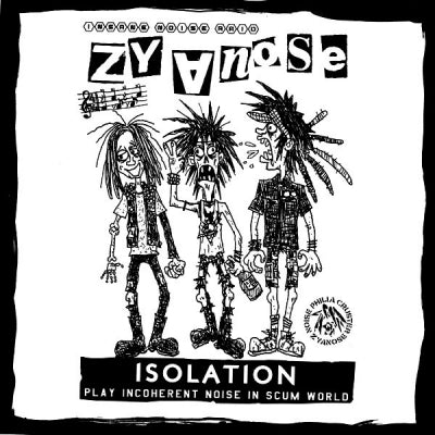 ZYANOSE - Isolation