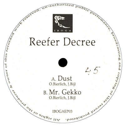 REEFER DECREE - Dust / Mr. Gekko