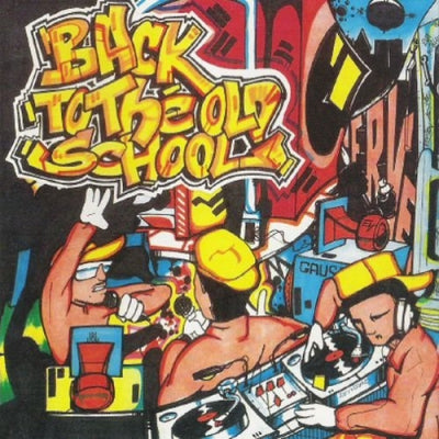 VARIOUS - Back To The Old School