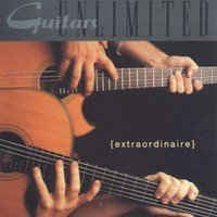GUITARS UNLIMITED - Extraordinaire