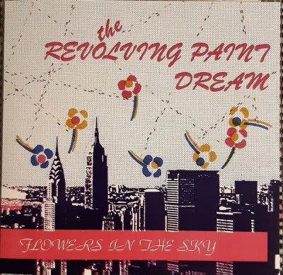 REVOLVING PAINT DREAM - Flowers In The Sky