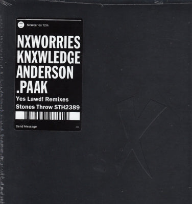 NXWORRIES (ANDERSON. PAAK AND KNXWLEDGE) - Yes Lawd! Remixes